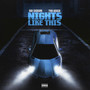 Nights Like This (Explicit)