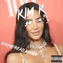 Kim K. (Explicit)