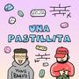 Una Pastillita (feat. Chomski) [Explicit]