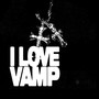 I Love Vamp