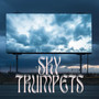 Sky Trumpets