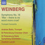 WEINBERG, M.: Symphony No. 18 / Trumpet Concerto (Balio, St. Petersburg Chamber Choir, St. Petersbur