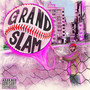 Grand Slam (Explicit)