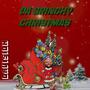 Da Grinchy Christmas (Explicit)