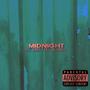 Midnight (feat. 18 Shotz) [Explicit]