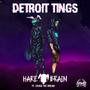 Detroit Tings (feat. Chase the Dream) [Explicit]