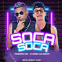 Soca Soca (Explicit)