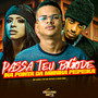 PASSA TEU BIGODE NA PONTA DA MINHA PEPEKA (Explicit)