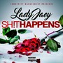 Sh!t Happens (Explicit)