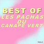 Best of les pachas du canapé vert (Vol.1)