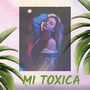 Mi Toxica