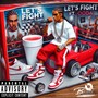 Let's Fight (Explicit)