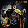 My Hero Inside (Explicit)