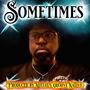 Sometimes (Explicit)