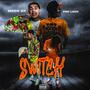 Switch (feat. Meer 2x) [Explicit]