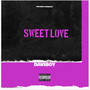 Sweet love (Explicit)