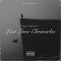 Lost Love Chronicles (Explicit)