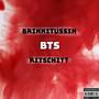 BTS (feat. Ritschitt) [Explicit]