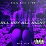 All Day All Night (feat. TWR aka Król Podziemia & Lylu) [Explicit]