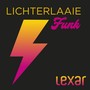 Lichterlaaie Funk