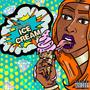 ICE Cream (Explicit)