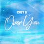 Over You (feat. ILLUMINATEFRMMCK)