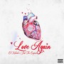 Love Again (Explicit)