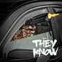 They Know (Explicit)