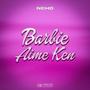 Barbie aime Ken (Explicit)