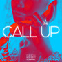 Call Up (Explicit)