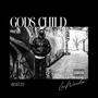 GODS CHILD (Explicit)