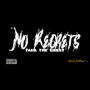 NO REGRETS (Explicit)