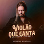 Violão Que Canta, Vol.1 (Sertanejo)