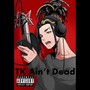 Tk Ain't Dead (Explicit)