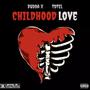 Childhood Love (Explicit)