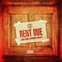 Rent Due (feat. Kueen K) [Explicit]