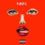 Taste (Explicit)