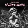 Fallen Soldiers (Explicit)