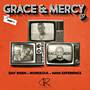 Grace & Mercy