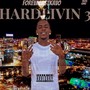 HARDLIVIN 3 (Explicit)