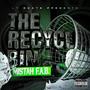 The Recycle Bin with Mistah F.A.B. (Explicit)