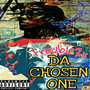 Da Chosen One (Explicit)