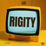 Rigity (feat. 24 Dark) [Explicit]