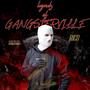 Legendz of Gangsterville (Explicit)