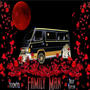 Family Man (feat. ToOneTo & Kelly Kapone) [Explicit]