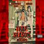 Trap Season (Explicit)