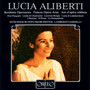 Opera Arias (Soprano) : Aliberti, Lucia - BELLINI, V. / DONIZETTI, G. (Famous Opera Arias)