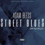 Street Blues (feat. KeepStackz) [Explicit]