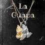 La Guapa (Explicit)