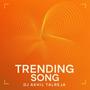 Trending Song